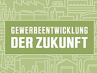 Digitale Themenreihe Gewerbeentwicklung